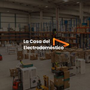 Caso de éxito: La Casa del Electrodoméstico.